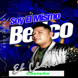 Soy el Mismo Belico