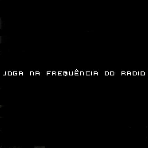 Joga na Frequência do Radio