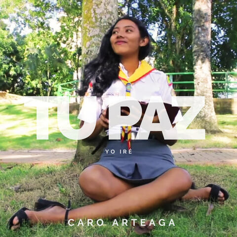 Tu Paz (Yo Iré)