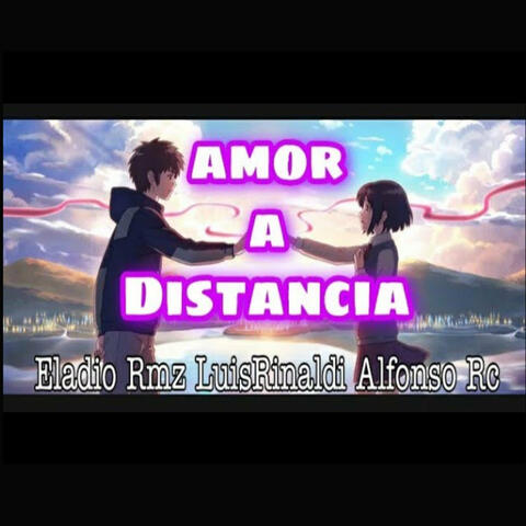 Amor a Distancia