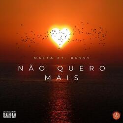Não Quero Mais