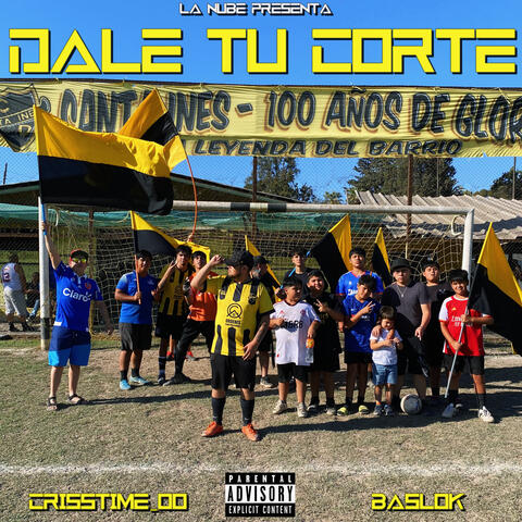 Dale Tu Corte