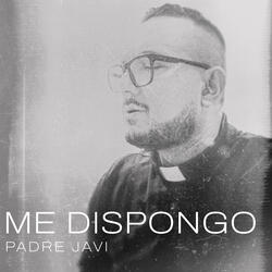 Me Dispongo