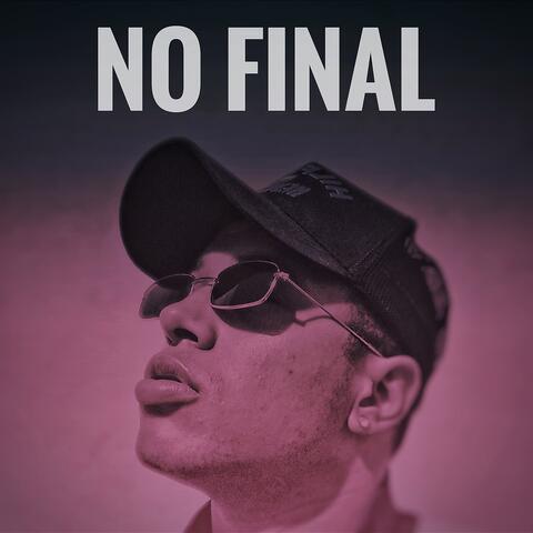 No Final
