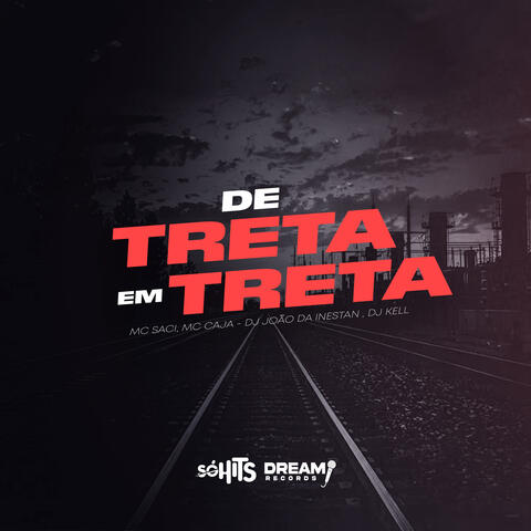 De Treta em Treta