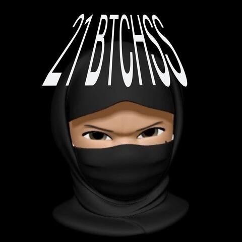 21 Btchss