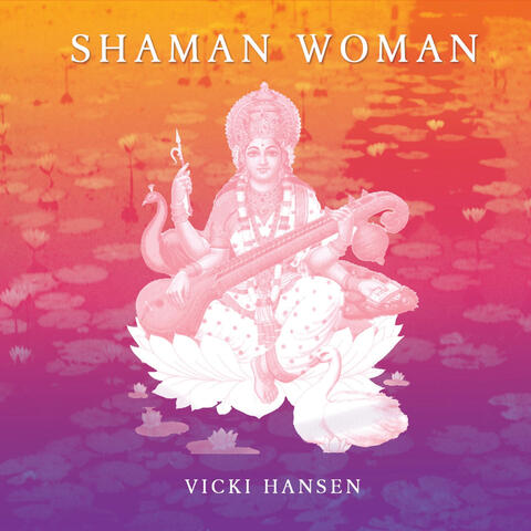 Shaman Woman