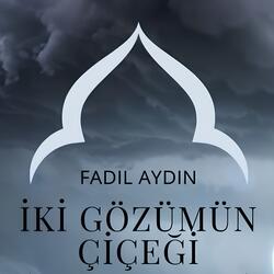 İki Gözümün Çiçeği