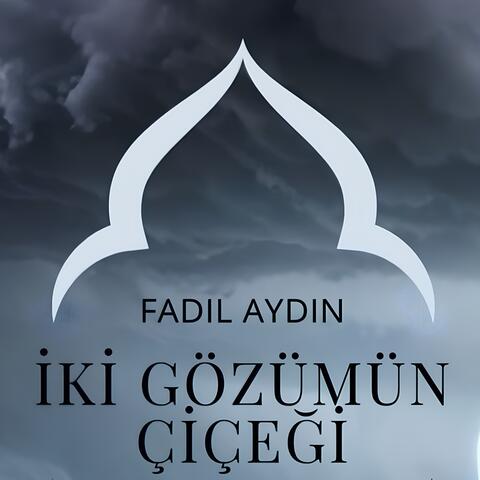 İki Gözümün Çiçeği