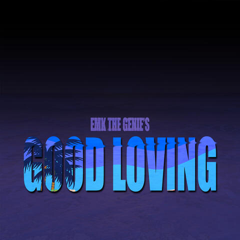 Good Loving