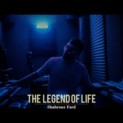 The Legend of Life