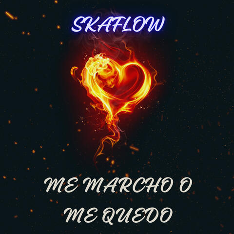 Me Marcho o Me Quedo