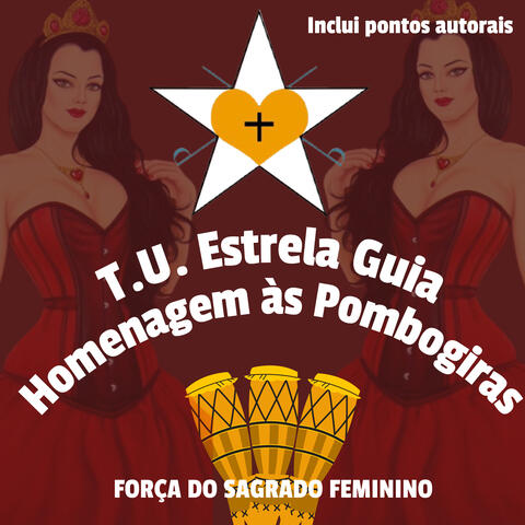 Homenagem às Pombo Giras