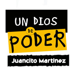 Un Dios de Poder