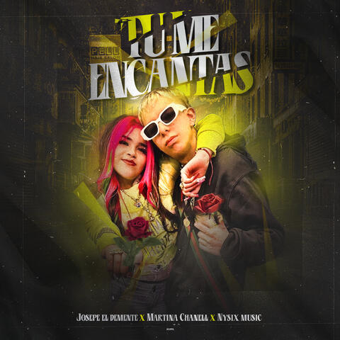 Tu Me Encantas