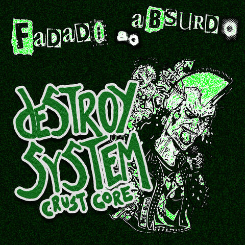 Fadado ao Absurdo (4 Way Split)