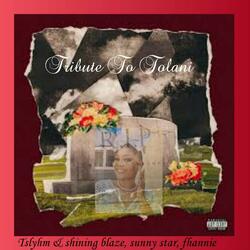 Tribute to Tolani