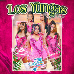 Los Yungas Mix (Los Pobres También Somos Felices, Quiero Que Amanezca, una Miradita, Mi Linda Rosa)