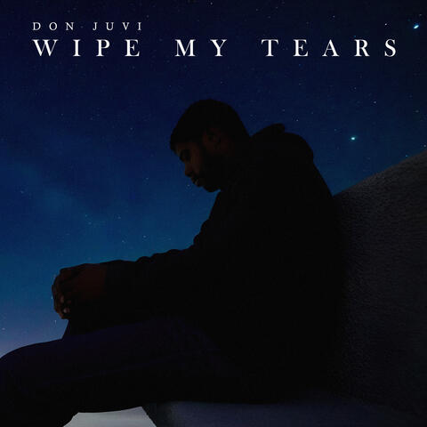 Wipe My Tears