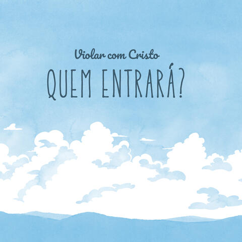 Quem Entrará