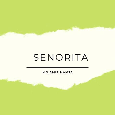Senorita