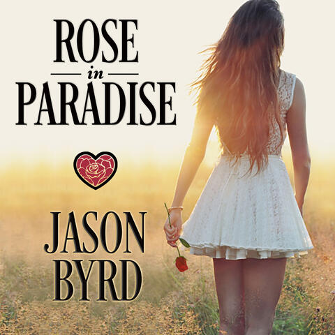 Rose in Paradise