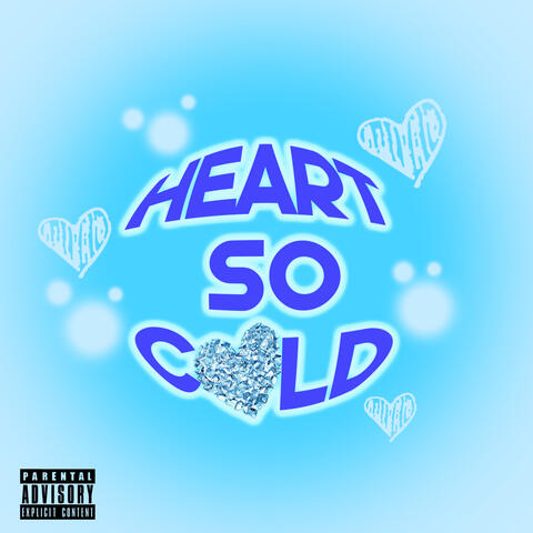 Heart so Cold