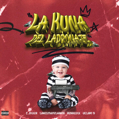 La Kuna del Ladronaje