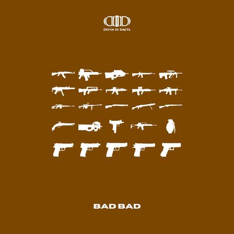 Bad Bad