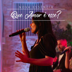 Que Amor É Esse?