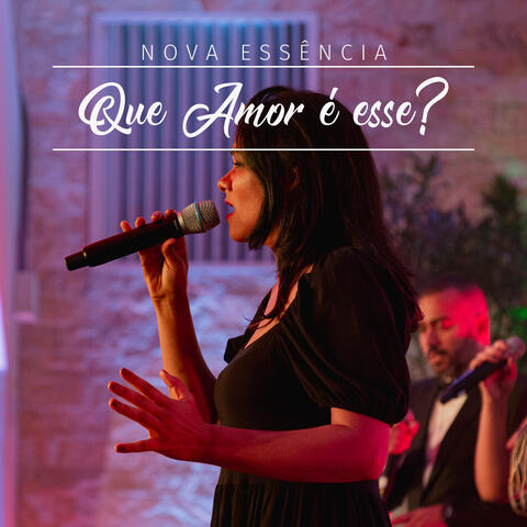 Que Amor É Esse?