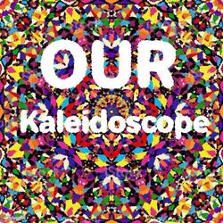 Our Kaleidoscope