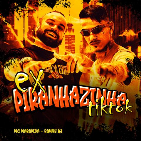 Ex Piranhazinha, Tiktok