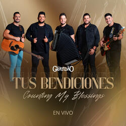 Tus Bendiciones (Counting My Blessings)