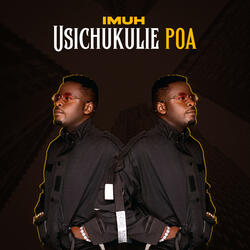 Usichukulie Poa