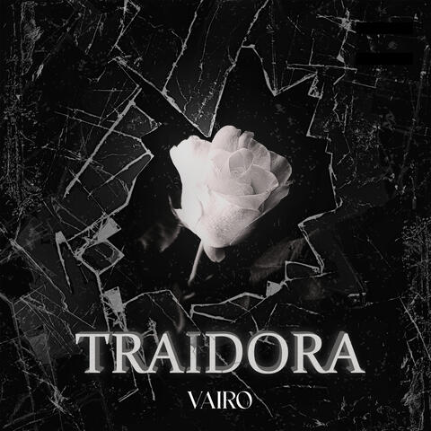 Traidora