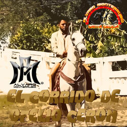 El Corrido de Ofelio Ceron