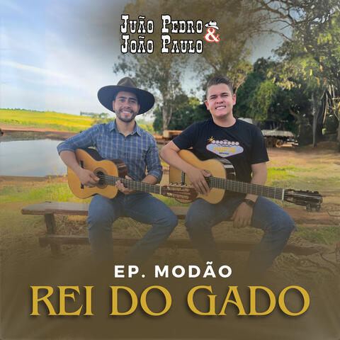 Rei do Gado - Ep.Modão