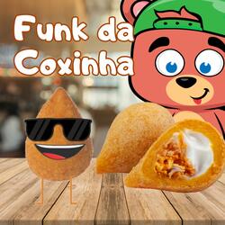 Funk da Coxinha