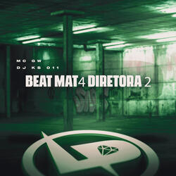 Beat Mat4 Diretora 2