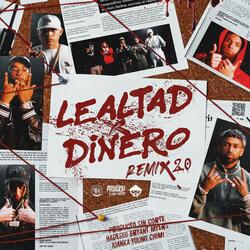 Lealtad X Dinero 2.0