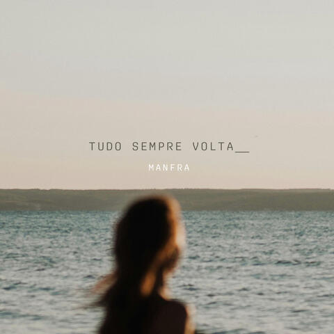 Tudo Sempre Volta