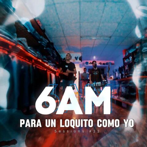 Para un Loquito Com Yo