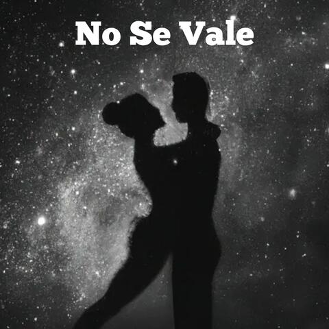 No Se Vale