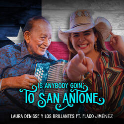 Is Anybody Goin to San Antone