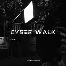 Cyber Walk