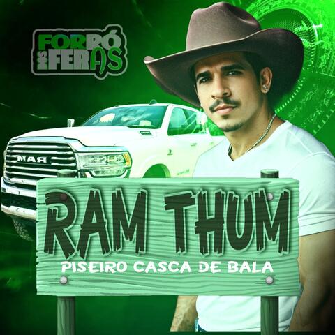 Ram Thum Piseiro Casca de Bala