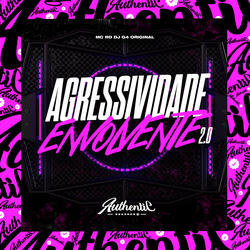 Agressividade Envolvente 2.0