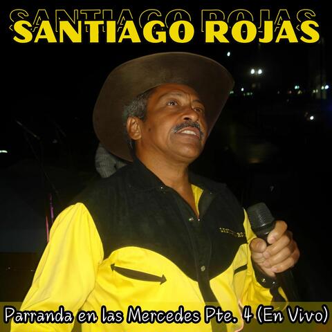 Parranda en las Mercedes, Pte. 4