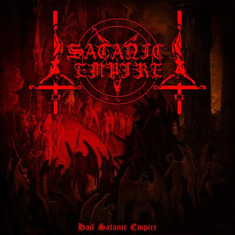 Hail Satanic Empire